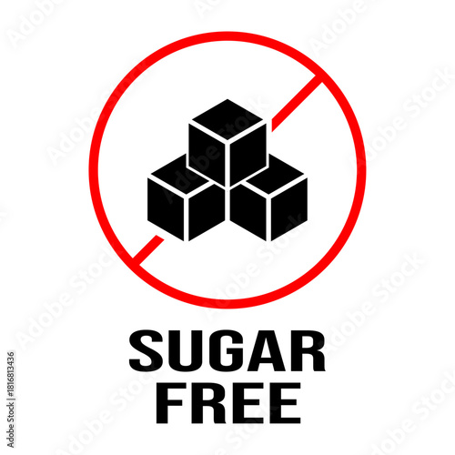 Icon featuring sugar cubes with a red prohibition circle, and "Sugar Free" text, symbolizing no added sugar in products, ideal for health, nutrition, or dietary-related digital design