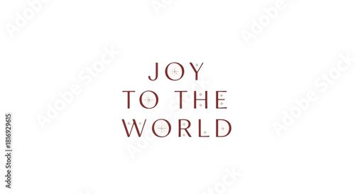 Joy to the world festive holiday message