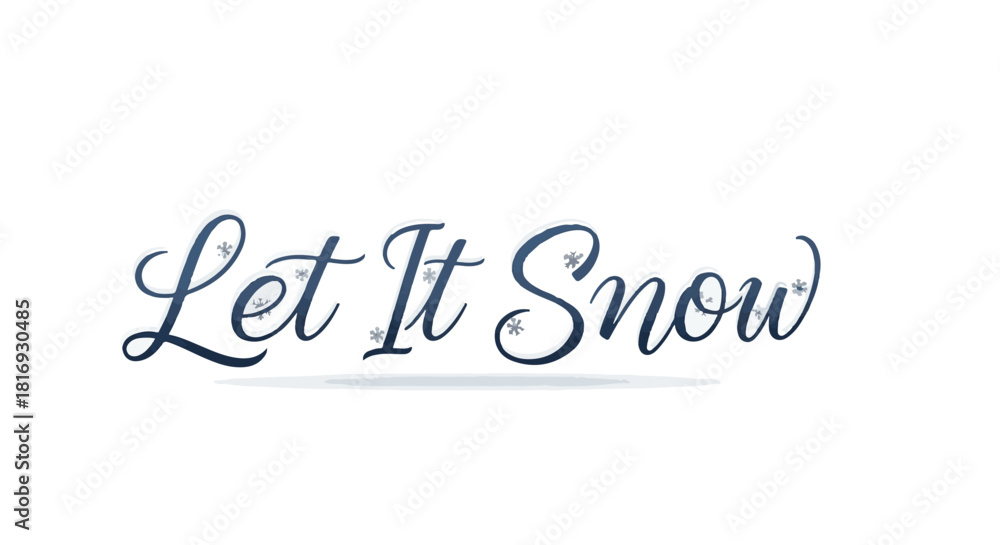 Naklejka premium Let it snow elegant blue script text with decorative dots