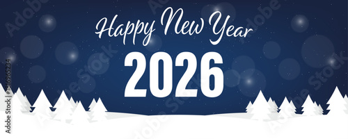 Happy New Year 2026. Text on a winterly landscape