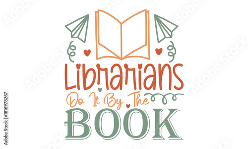 Librarian & Book Lover Quote EPS T-Shirt Bundle