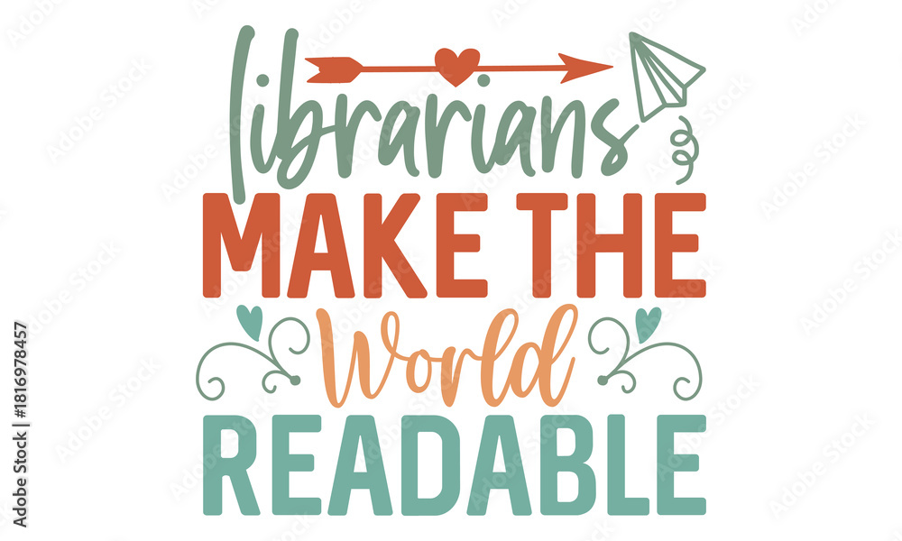 Fototapeta premium Librarian & Book Lover Quote EPS T-Shirt Bundle