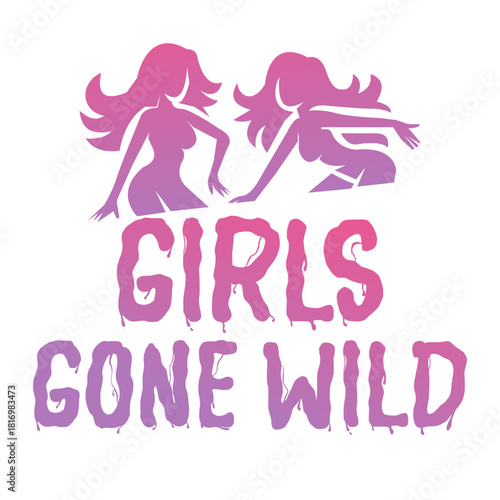 GRILS GONE WILD An abstract neon illustration featuring two stylized female silhouettes in vibrant pink and purple tones. The figures are shown in dynamic dancing poses, with smooth gradients and a mo