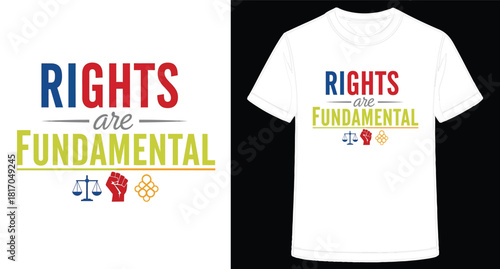 Rights are fundamental social justice equality freedom tshirt design with scales of justice and power fist for activists