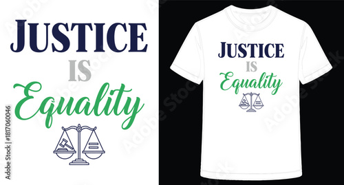 Promoting Social Justice and Equality Through TShirt Design Encouraging Unity and Fairness for All Showing Law Balance Scales