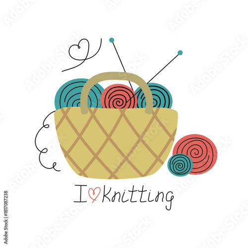 Handmade, hobby, knitting. Craft basket. Balls of yarn, knitting needles, skeins. Hand lettering, heart shape. Simple color illustration.