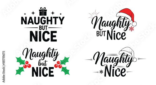 Naughty but nice holiday greeting card design with festive elements and santa hat