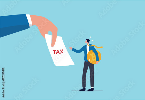 Crypto currency tax, government make crypto investor to pay tax for capital gain or profit concept, businessman investor holding bitcoin surprised by government hand issue tax bill