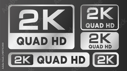Silver 2K Quad HD resolution vector icon set. Video and display quality label. Vector illustration