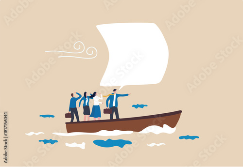Leadership to lead team and guide direction, motivation and inspiration to drive company to achieve success concept, confidence businessman manager leader with speech bubble to sail the ship forward.