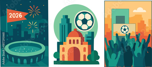 Soccer championship 2026 celebration posters with stadium fireworks, city landmark and cheering fans