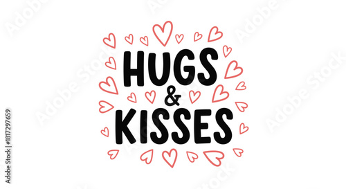 Romantic and cute Hugs & Kisses lettering design surrounded by a flurry of hand-drawn pink hearts for Valentine's Day.