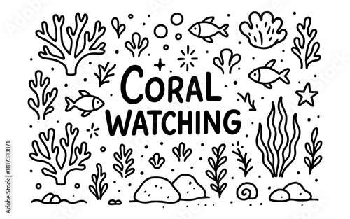 Coral watching: hand-drawn marine life with fish and seaweed