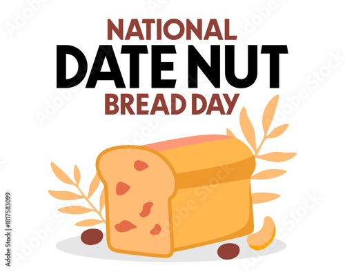 National Date Nut Bread Day