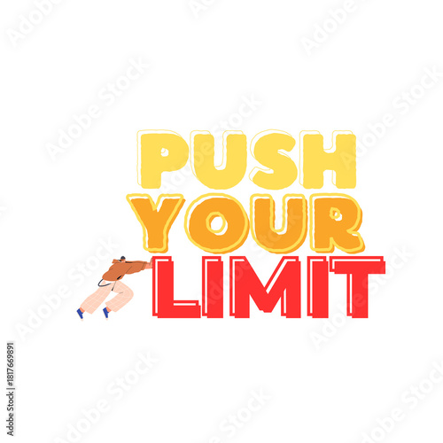 Push Your Limit Vector