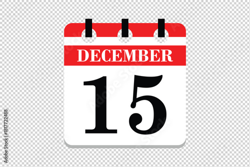 15 December Calendar icon vector, 15 dates of December month calendar icon, dates of December 15 icon calendar, vector calendar icon.
