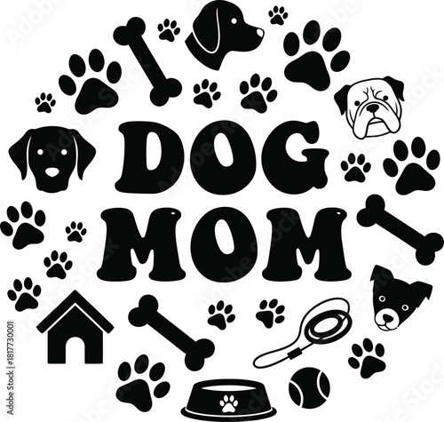 Dog Mom Vector Design Paw Print Bone Breed Animal Lover Graphic Illustration Template for T-shirt Poster Card Banner Silhouette