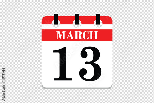 13 March Calendar icon vector, 13 dates of March month calendar icon, dates of March 13 icon calendar, vector calendar icon.