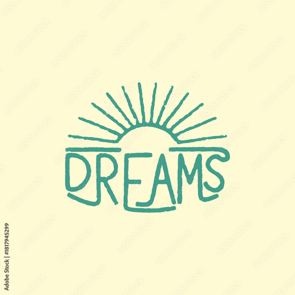 Naklejka premium dream illustration sun graphic typography design lettering badge logo vintage emblem patch