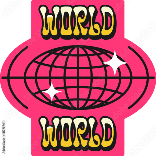 World pink globe Y2K groovy sticker or label. Earth Y2K vector mesh sphere label, world globus patch. Groovy wireframe globe tag or planet terrestrial sphere sticker with shiny golden funky typography