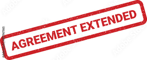 Distinctive grunge rubber stamp with AGREEMENT EXTENDED text, symbolizing a renewed contract or continued duration