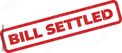 Distressed red rectangular rubber stamp showing BILL SETTLED text, confirming a successful payment or resolution