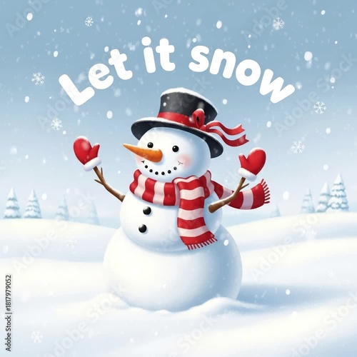 Let it Snow greeting card - cheerful snowman in top hat and scarf standing in snowy forest. Falling snowflakes, pine trees, joyful and cozy winter.	