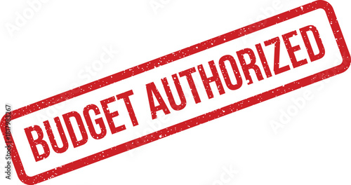 Distressed red rectangular rubber stamp presenting the phrase Budget Authorized for formal financial approval