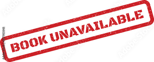Distressed red rubber stamp with an authentic textured appearance indicating the status book unavailable