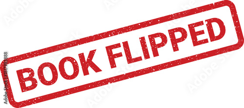 Distressed red rubber stamp with the message BOOK FLIPPED for document marking and status indication