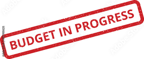 Grunge textured rectangular stamp with important business message indicating financial planning is ongoing