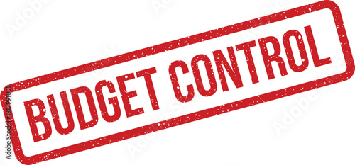Rough textured red stamp displaying the essential words budget control for financial tracking