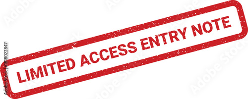 A prominent textured red grunge rubber stamp illustration displaying the crucial message LIMITED ACCESS ENTRY NOTE for secure document labeling and official purposes