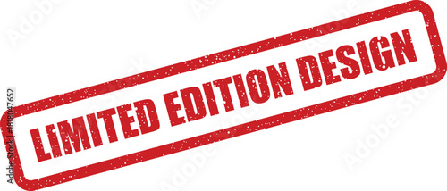 A vintage style rectangular rubber stamp displaying the phrase limited edition design with a rough worn effect and speckled surface details