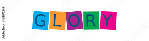 The word glory in colorful panels isolated on transparent background