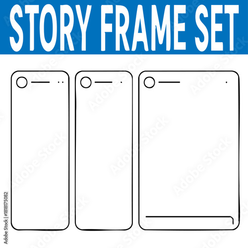 Story Frame Set: A visual layout for a story narrative.