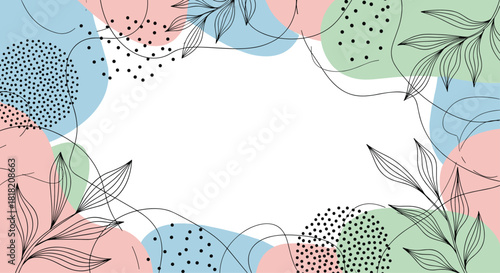 An abstract background or frame with pastel-colored organic shapes black dots and elegant line art leaves for a modern and stylish design.