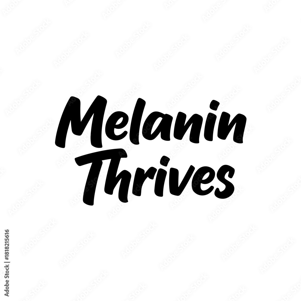 Fototapeta premium Melanin thrives text graphic isolated on transparent background