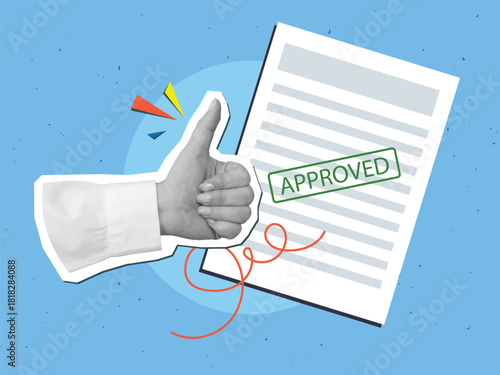 A hand with a thumb up near the document with am Approved stamp. Modern photo collage style. Vector illustration