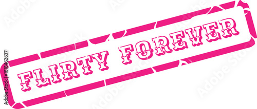 Enduring pink Flirty Forever stamp signifying lasting affection and romantic commitment