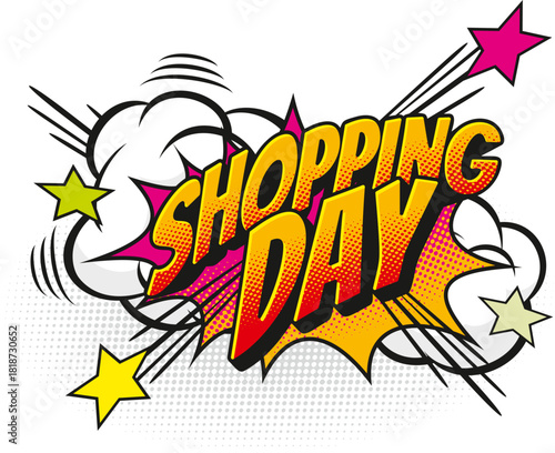 Shopping day sale comic sound effect speech bubble symbol. Discount comic text bubble halftone label, price off balloon pop art vector sticker. Sale speech effect with typography and explosion effect