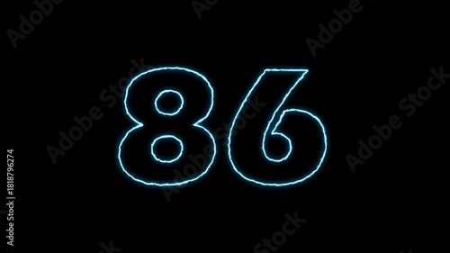 Glowing Number 86 Animation on Black Background.
