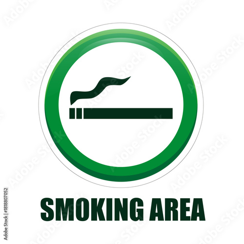 Smoking area sign. Cigarette icon symbol. Green circle illustration. Text Smoking Area.