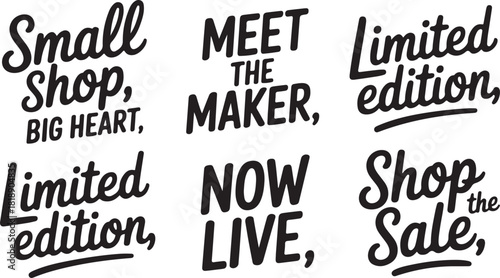 Modern calligraphy advertising for small shops limited editions and sales