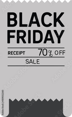 Black friday deals and sales promotion with receipt for shopping and discounts today