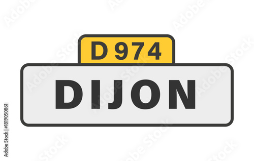 DIJON D974 panneau entrée d'agglomération, (symbolique)