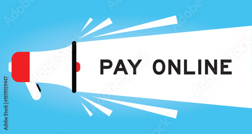 Color megaphone icon with word pay online in white banner on blue background