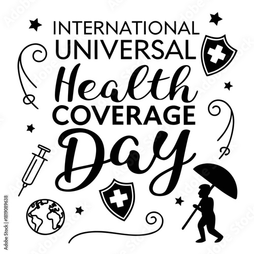 INTERNATIONAL UNIVERSAL HEALTH COVERAGE DAY vector illustration isolated on white background