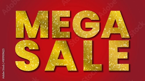 Seamless looping animation of sparkling gold Mega Sale text on a red background for retail promotions and business marketing.

