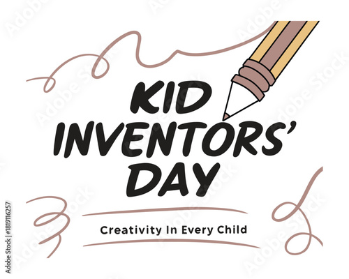 Creative Kid Inventors’ Day Typography Design